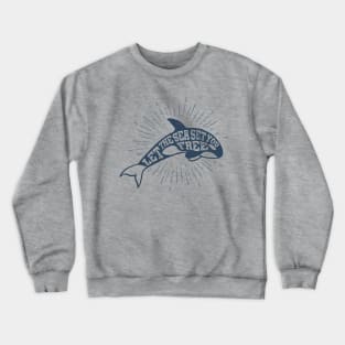 Nautical lettering:Let the sea set you free Crewneck Sweatshirt